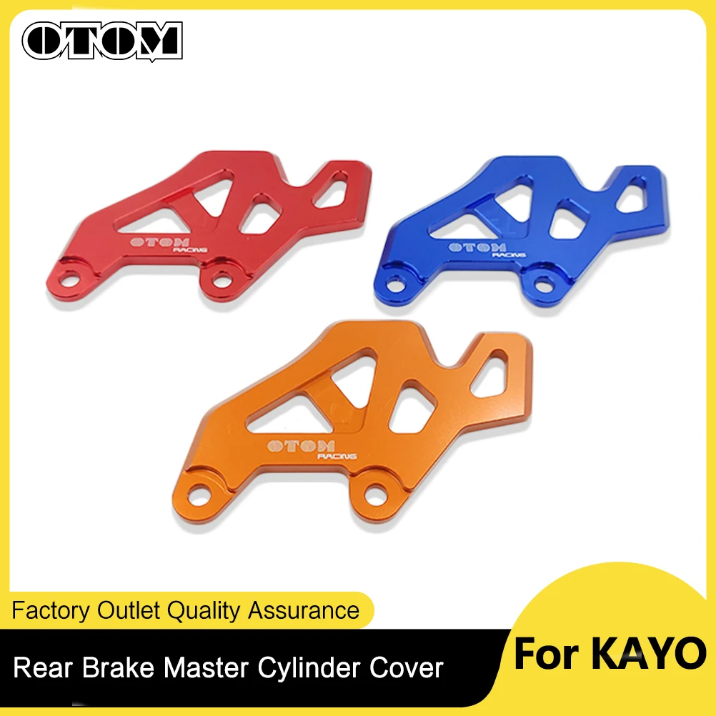 OTOM Motorbike Rear Brake Pump Protective Cover Decoration Aluminum Guard For KAYO T4 T6 K6 GUIZUN BOSUER MX4 M4 M6 Accessories