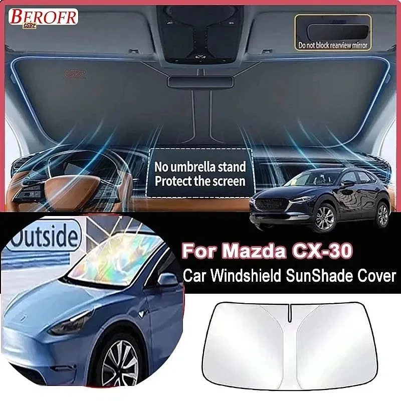 For Mazda CX-30 2020-2026 Car Windshield Sunshade Cover Front Window Sun Shade Heat Insulation Summer Auto Accessories