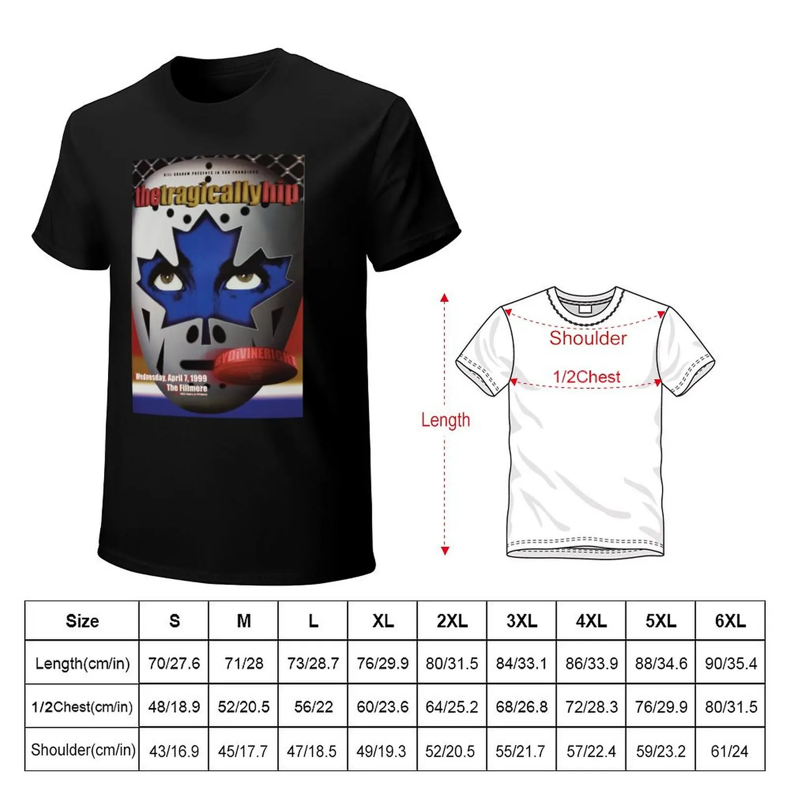Tragically HipConcert1999 F-373 Fillmore T-Shirt man t shirt designer T-Shirt