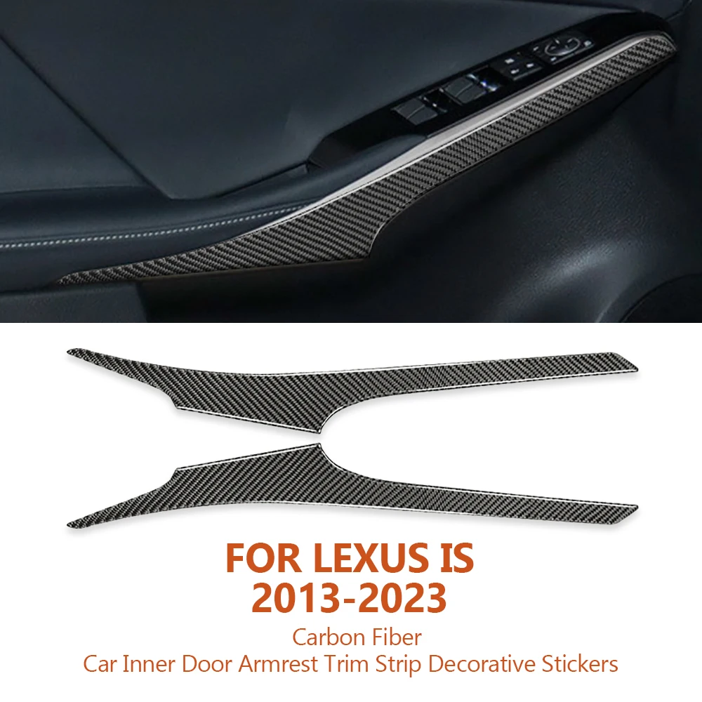 

For Lexus IS250 2013-2023 Carbon Fiber Car Inner Door Armrest Trim Strip Decorative Stickers Auto Interior Accesorioss Vehículo