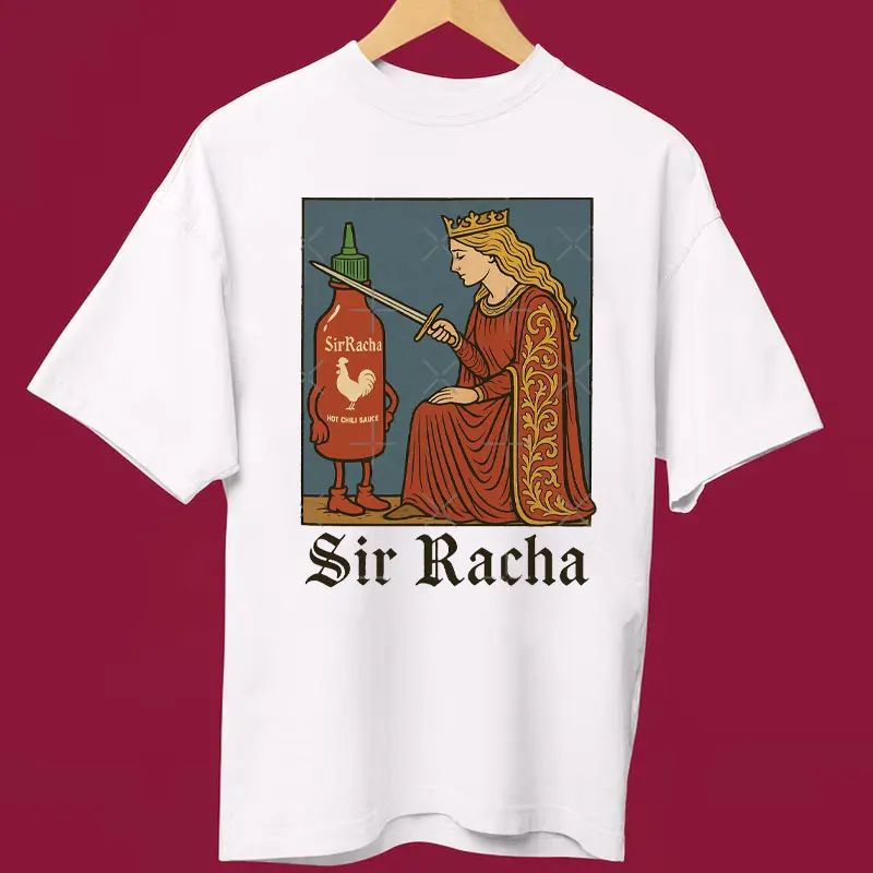 السير راشا قميص القرون الوسطى الفن تي شيرت Sriracha مروحة ميرش مضحك الفلفل الحار سوس المحملة الرجعية القرون الوسطى الفكاهة تيز متعة الفن ميمي النساء الرجال #2