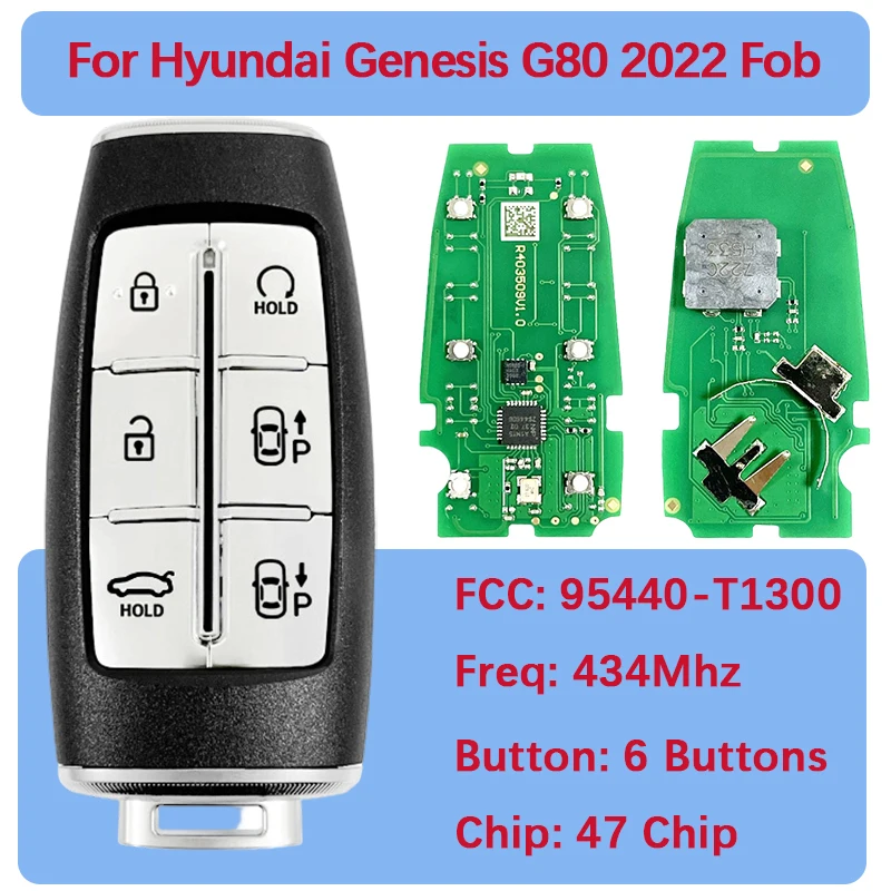 

CN020375 послепродажного обслуживания, 6 кнопок, смарт-ключ FCCID TQ8-FOB-4F96 PN 95440-T1300, чип 47 433 МГц для Hyundai Genesis G80 2022