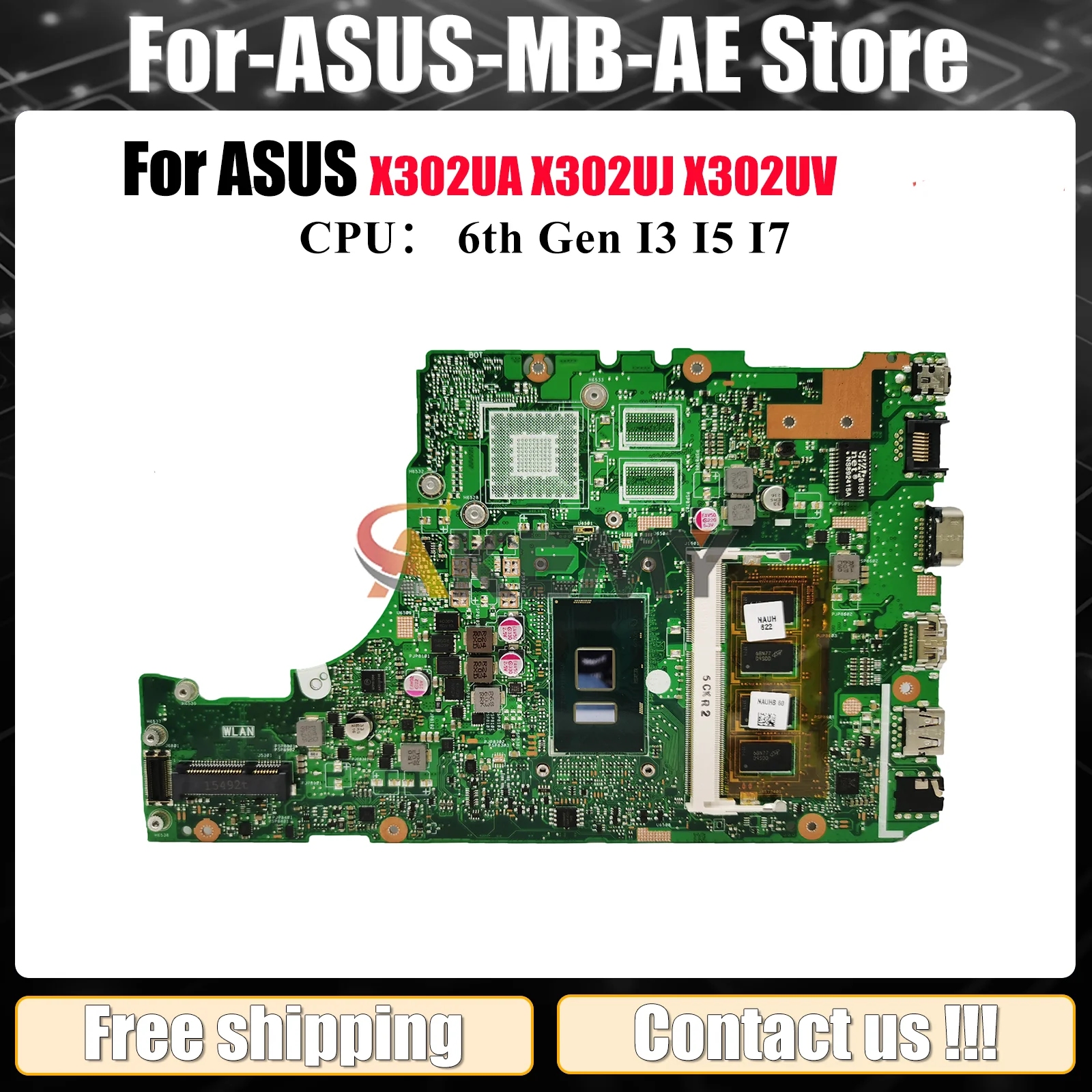 

X302UA Laptop Motherboard For ASUS VivoBook X302U X302UV X302UA X302UJ Notebook Mainboard With I3 I5 I7 CPU 100% tests OK stk
