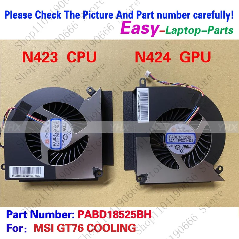 

++Notebook computer components New For MSI GT76 COOLING CPU GPU FAN 1.2A DC12V PABD18525BH N424 N423.++