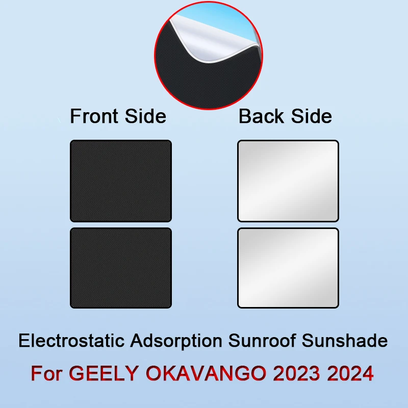 Car Electrostatic Adsorption Sunroof Sunshade For GEELY OKAVANGO 2023 2024 2025 Heat Insulation Skylight Sticker Accessories