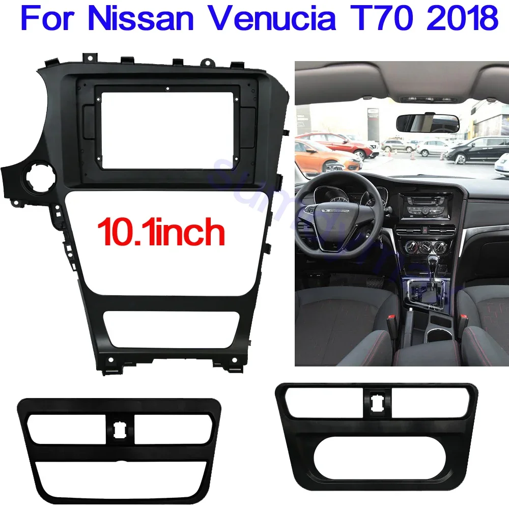

10.1 inch 2din Car Radio Fascia Panel For Nissan Venucia T70 2018 Android Radio Dashboard Kit Face Plate Fascia Frame
