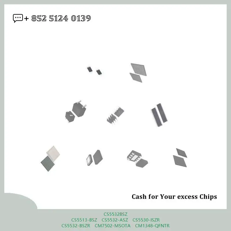 chip-chip-chip-de-circuito-integrado-chip-mcu-cs5532bsz-cs5513-bsz-cs5532-asz-cs5530-iszr-cs5532-bszr-cm7502-msota-cm1348-qfntr