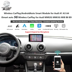 Mirror Wireless Apple CarPlay AndroidAuto Retrofit for Audi A1 A3 A4 kSmart Auto MMI2G MMI3G MIB B8 B9