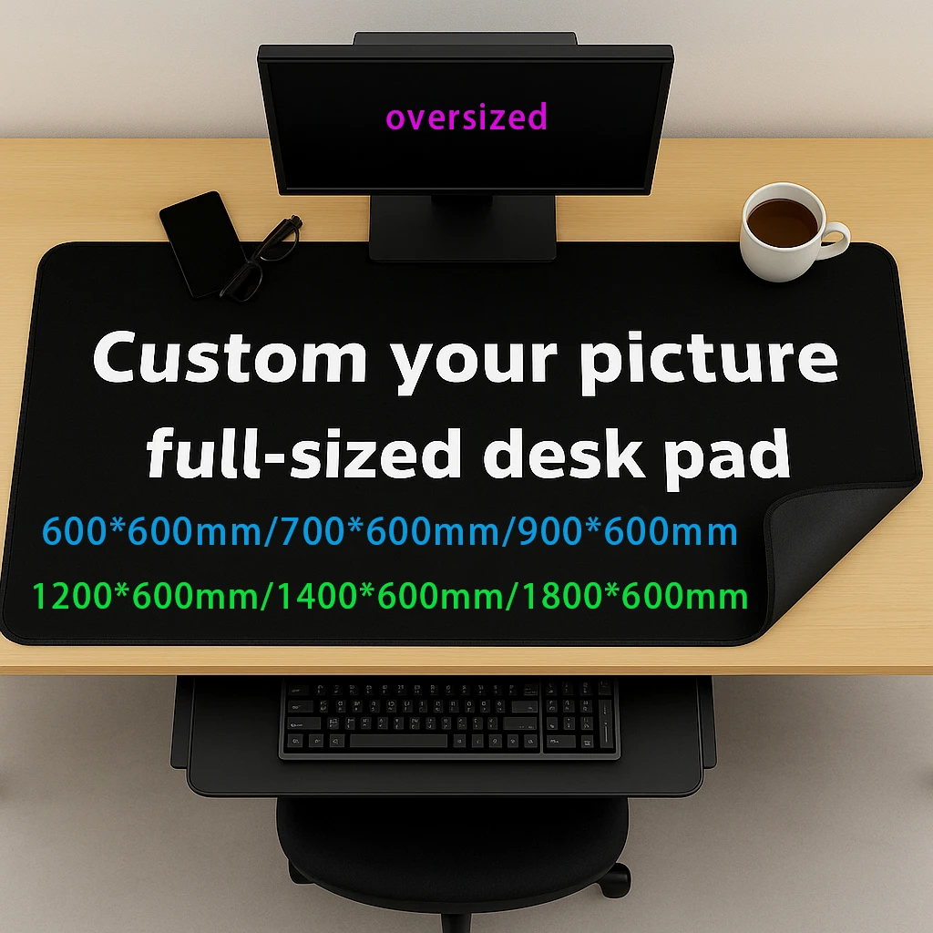Custom Desk Pad Full-sized Mouse Pad 600x600mm 1200x600mm 1400x600mm 1800x600mm Non-slip Rubber Mat Very Large Offices Mauspad