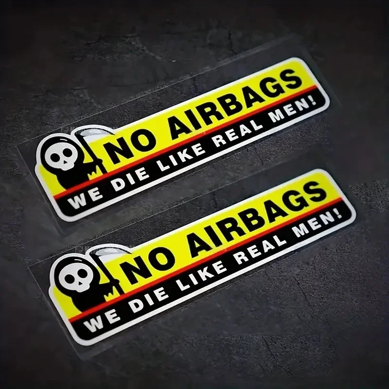 

2pcs NO AIRBAGS We Die Like Real Men Funny Car Sticker Decal Safety Warning Sticker Visor Window Graphic Waterproof