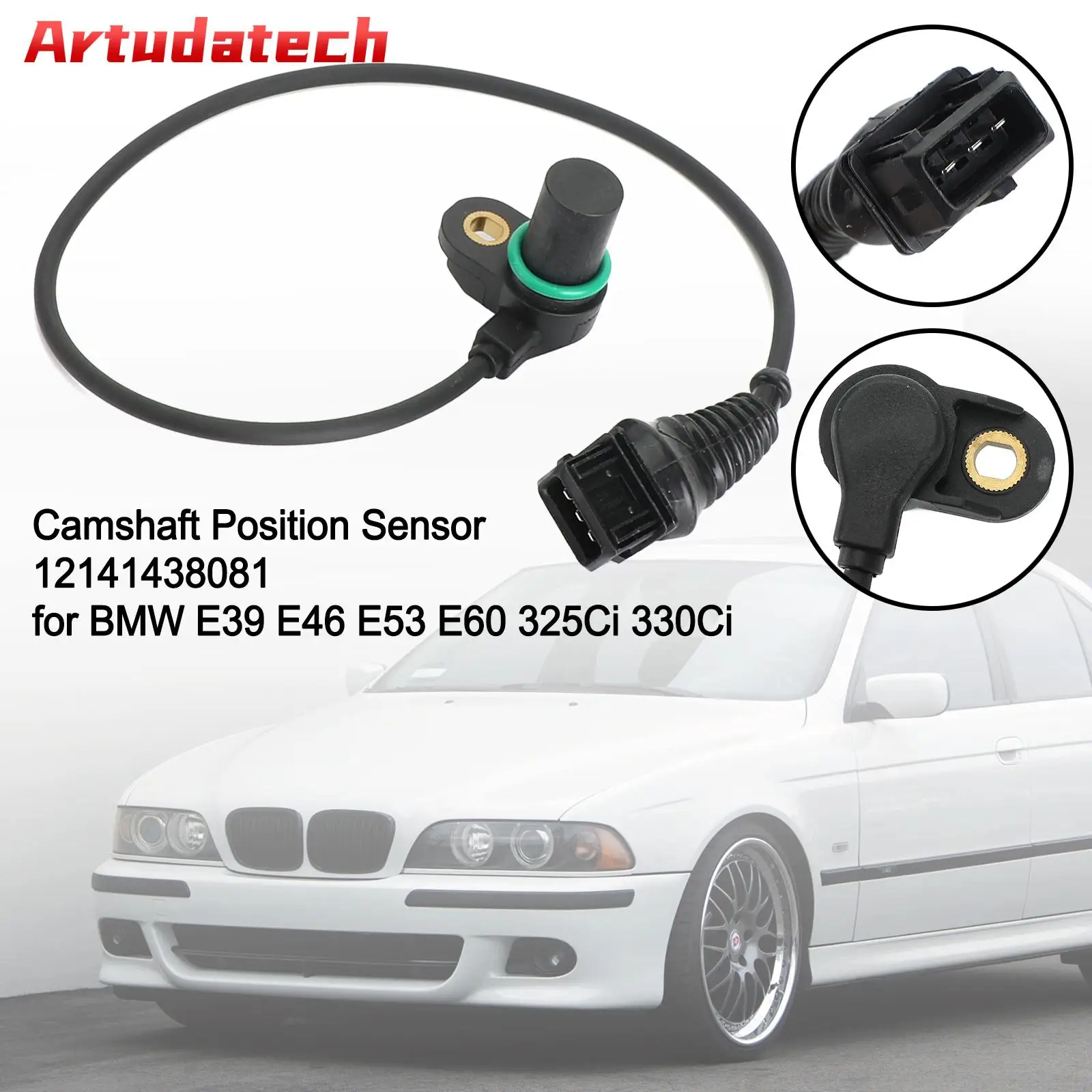 

Artudatech Camshaft Position Sensor 12141438081 for BMW E39 E46 E53 E60 325Ci 330Ci Car Accessories