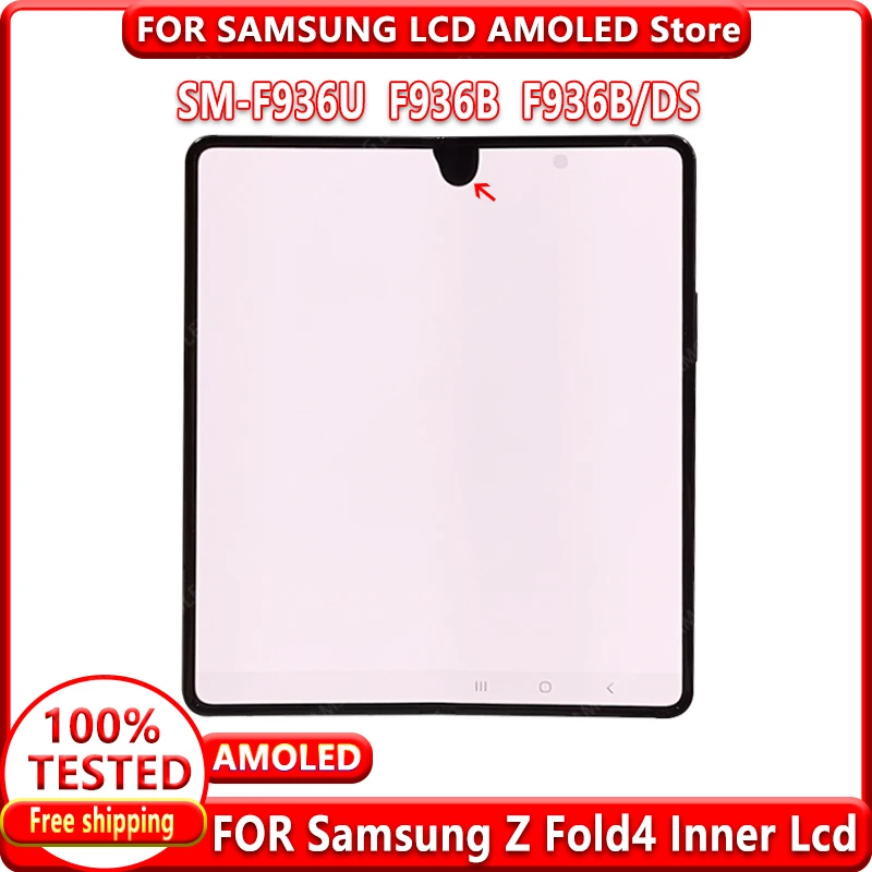 

7.6" AMOLED F936 For Samsung Z Fold 4 Inner Screen F9360 SM-F936B/DS F936U F936W LCD Replacement Z Fold4 Display Touch Digitizer