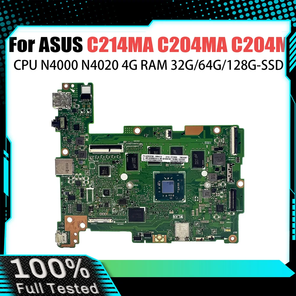 

C214M Mainboard For ASUS C214MA C204MA C204M C214 C204 Laptop Motherboard N4000 N4020 RAM-4GB SSD-16G/32G/64G/128G