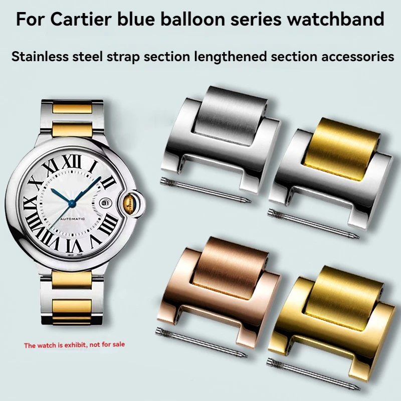For Cartier Blue-balloon Stainless steel Extended Section accessories watch chain lengthen extension steel strap Metal section