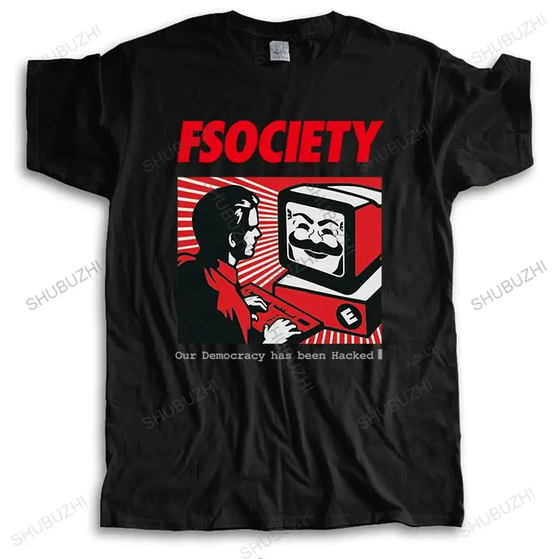 Mens luxury T shirts men O-neck black tee shirts hot sale FSOCIETY OUR DEMOCRACY HAS BEEN HACKED men cotton summer t-shirt