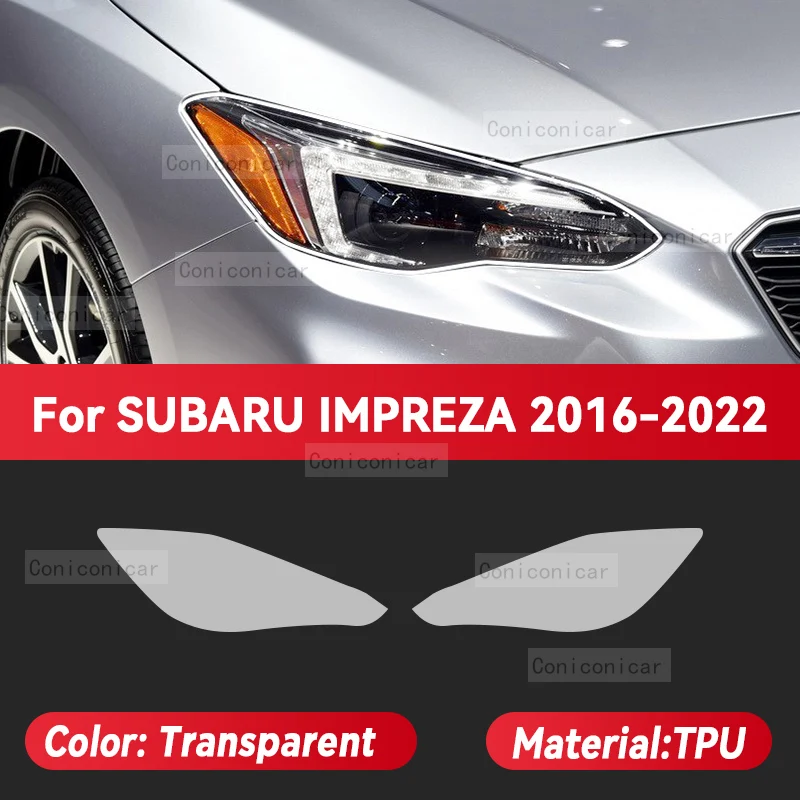 

Для SUBARU IMPREZA 2016-2022: Прозрачная защитная пленка из ТПУ для фар, изменяющая цвет, наклейка для тонировки передних фар