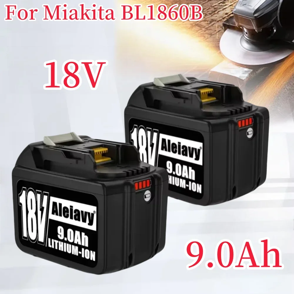 

For Makita 18V Battery BL1850B 9000mah Battery For Makita Electric Tool BL1830 BL1850 BL1860 LXT400 Rechargeable Battery.