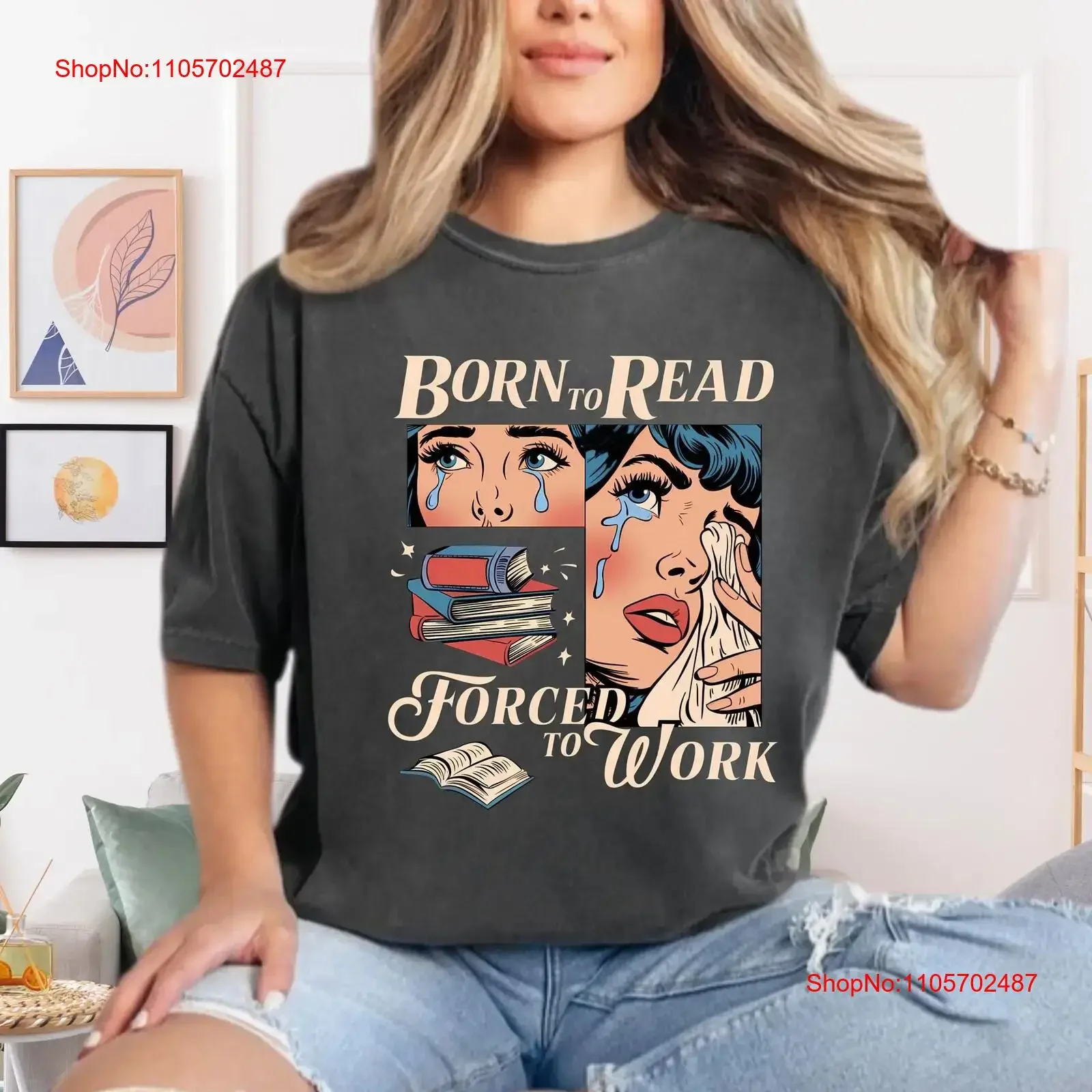 Retro Born To Read Bookish T Shirt Funny Reader Book Addict Spicy Books Sweater Comfort SmuT Aesthetic Womens vintage Washed