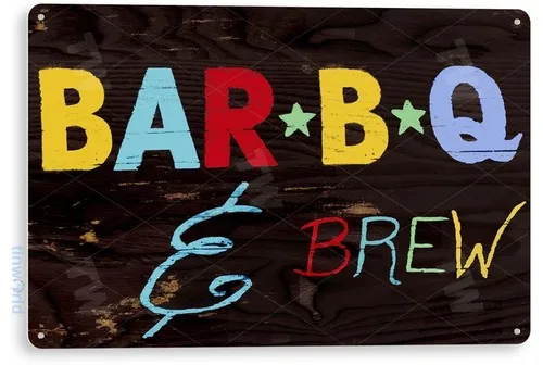 TIN SIGN Bar-B-Q, Grill,  Kitchen, Cottage, Backyard, Metal Décor, A975 --Tin Sign