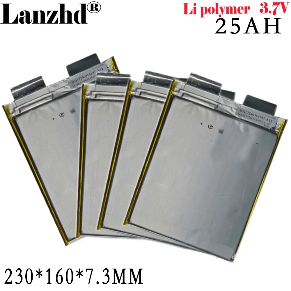 

New 3.7V Li polymer 25Ah Battery Cell For Electric car tricycle inverter street base station energy storage cell 230*160*7.3mm