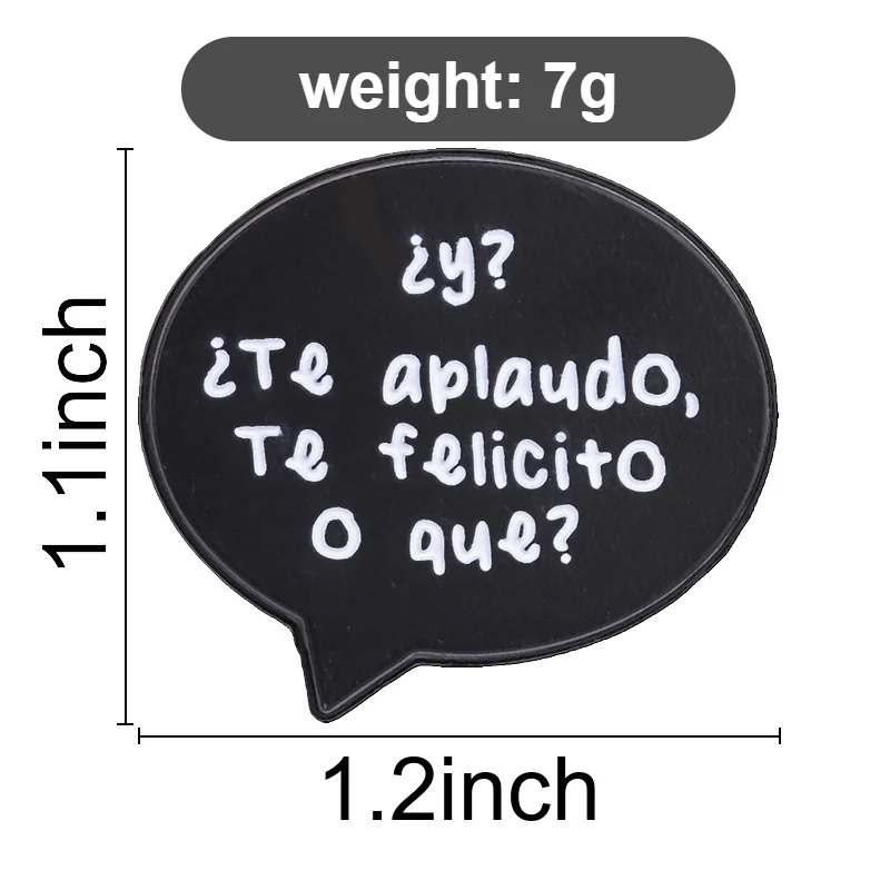 Spanish Meme Speech Bubble Enamel Pins ¿Y? Te Aplaudo Te Felicito O Qué? Brooch Lapel Badge Latin Phrase Jewelry Accessory Gifts