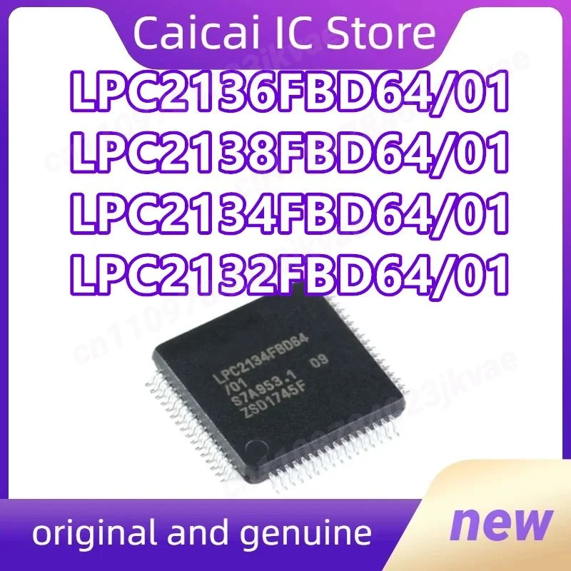 LPC2136FBD64/01 LPC2138FBD64/01  LPC2134FBD64/01 LPC2132FBD64/01 LPC2131FBD64/01 New Original1PCS/LOT