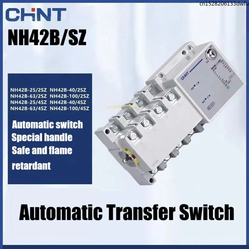 

CHINT Automatic Transfer Switch Dual Power Supply 2P 4P NH42B-32/4SZ 63A 100A 4P/2SZ ATS NH42B 160A 200A 250A 300A 400A 630A