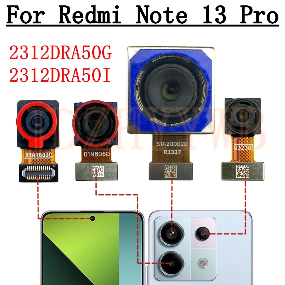 Rear Front Camera For Xiaomi Redmi Note 13 Pro 5G 2312DRA50G 2312DRA50I Frontal Wide Main Facing Back Camera Module Flex Cable