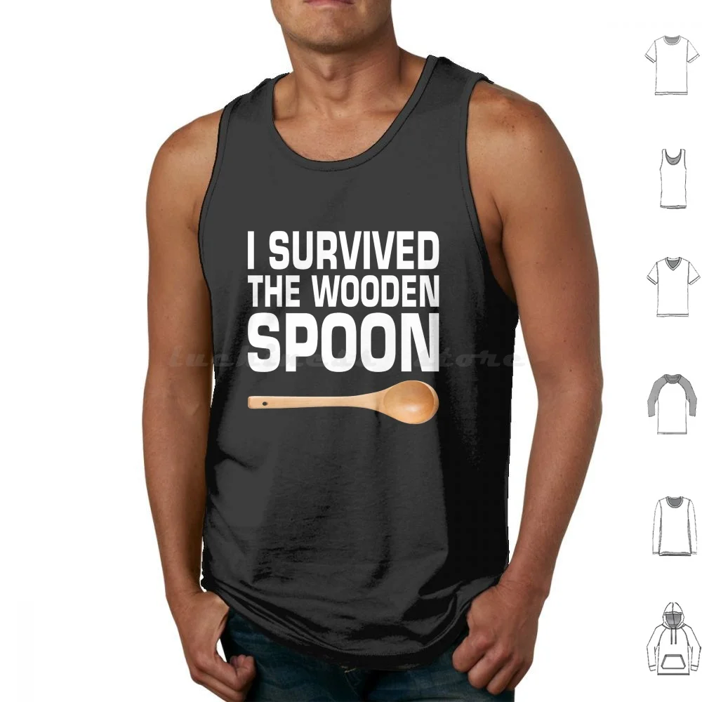 I Survived The Wooden Spoon Tank Tops Print Cotton I Survived The Wooden Spoon The Wooden Spoon Wooden Spoon
