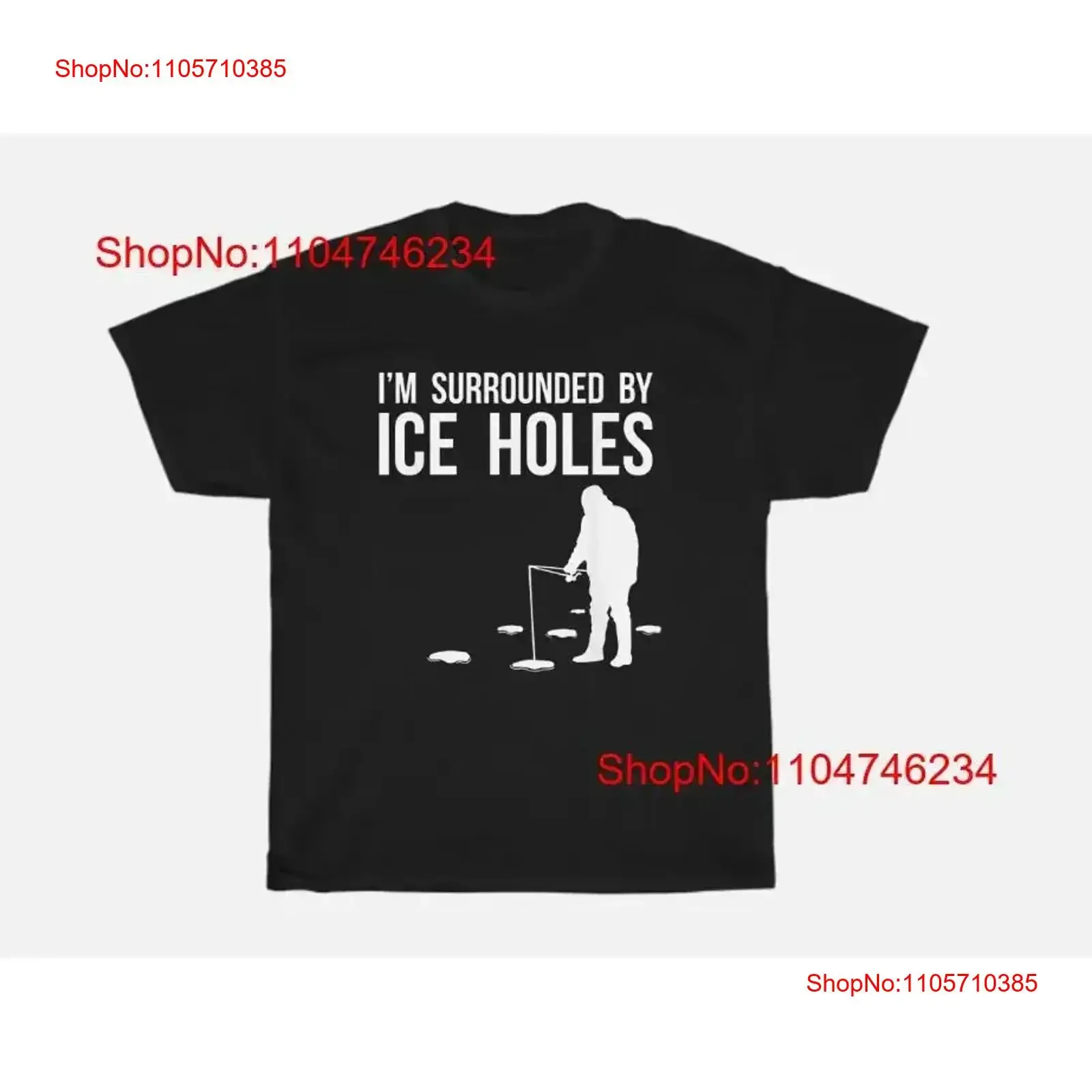 I'm Surrounded By Ice Holes Funny Winter Fishing Fisherman T Shirt vintage Washed Stylish Breathable designer clothes vintage