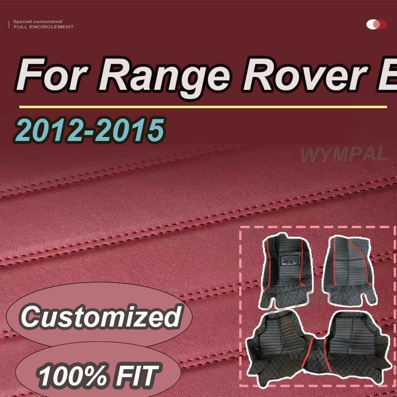 

LUXURY Custom Automotive Car Floor Mats For Range Rover Evoque 2012 2013 2014 2015 Auto Luxury Leather