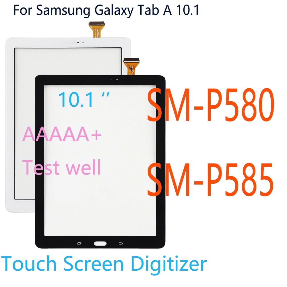 

NEW For Samsung Galaxy Tab A 10.1 SM-P580 P585 P580 Touch Screen Digitizer Sense Glass Panel Replacement Parts with Free Tools