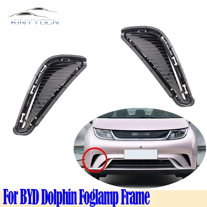 

For BYD Dolphin Front Bumper Fog Light Cover Foglight Fog Lamp Foglamp Frame Lid