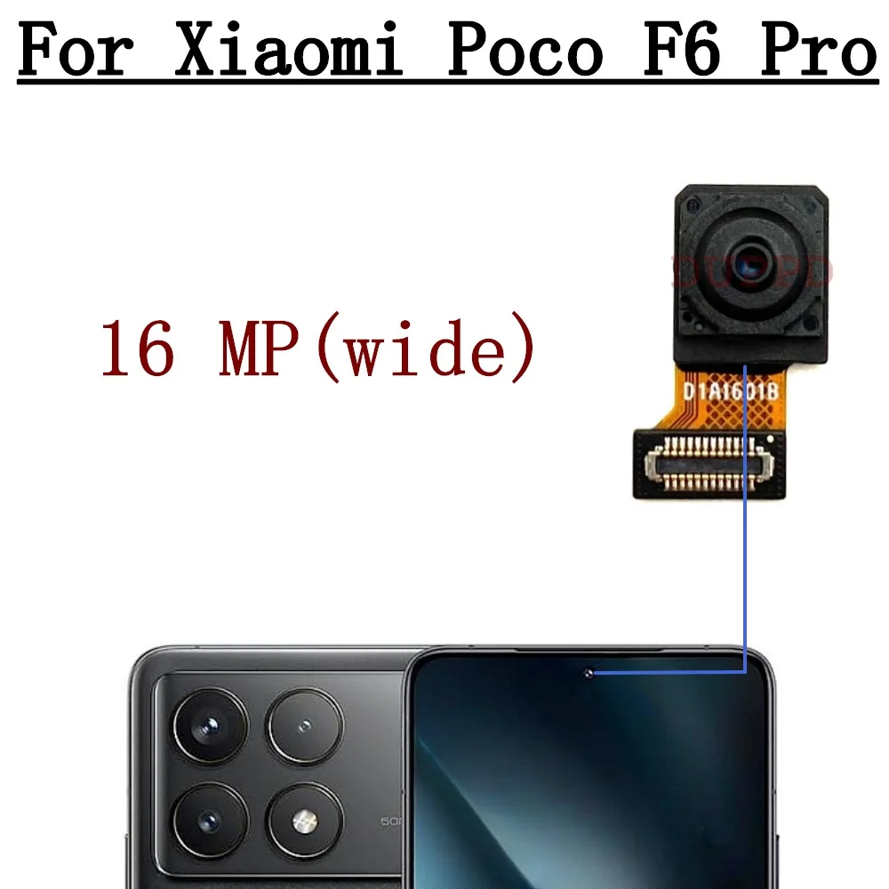 Rear Front Camera For Xiaomi Poco F6 Pro F6pro Back Main Facing Wide Camera Module Flex Cable Repair Parts