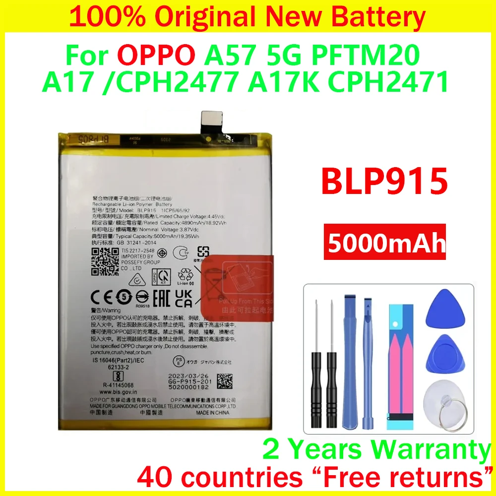 

New Original BLP915 Battery For Oppo A57 5G PFTM20 A17 /CPH2477 A17K CPH2471 5000mAh Replacement Battery With Free Tools