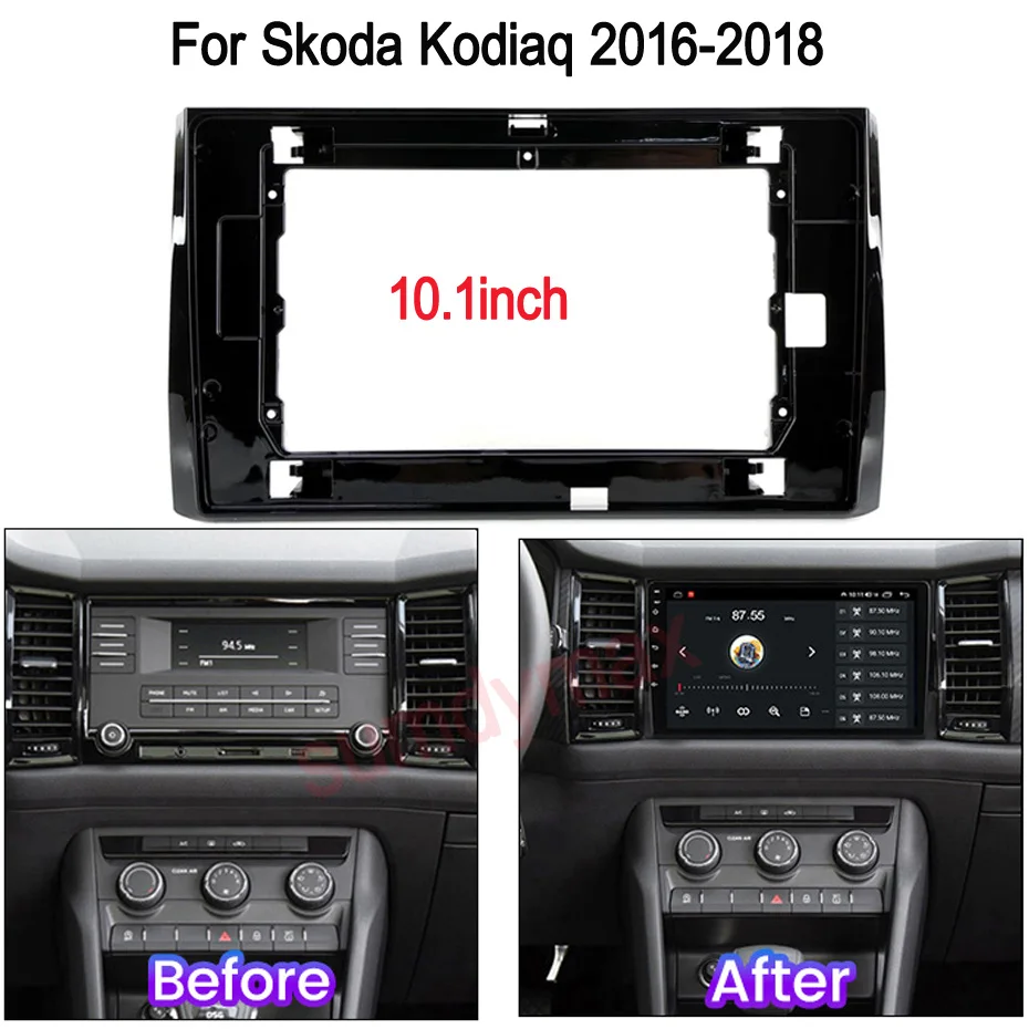 Car Radio Fascia para Skoda Kodiaq 2016-2018, 10.1 "tela grande, 2 Din Android, Kit Painel de Painel, Painel de Guarnição