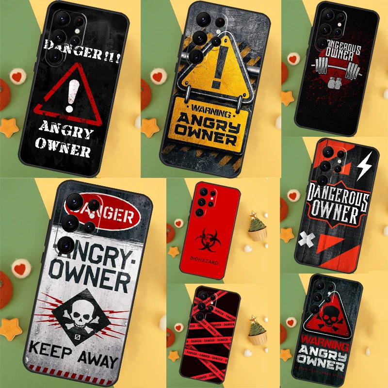 Warning Angry Danger Owner Case For Samsung Galaxy S24 Ultra S22 S20 S21 FE S8 S9 S10 Note 20 10 Plus S23 Ultra Cover