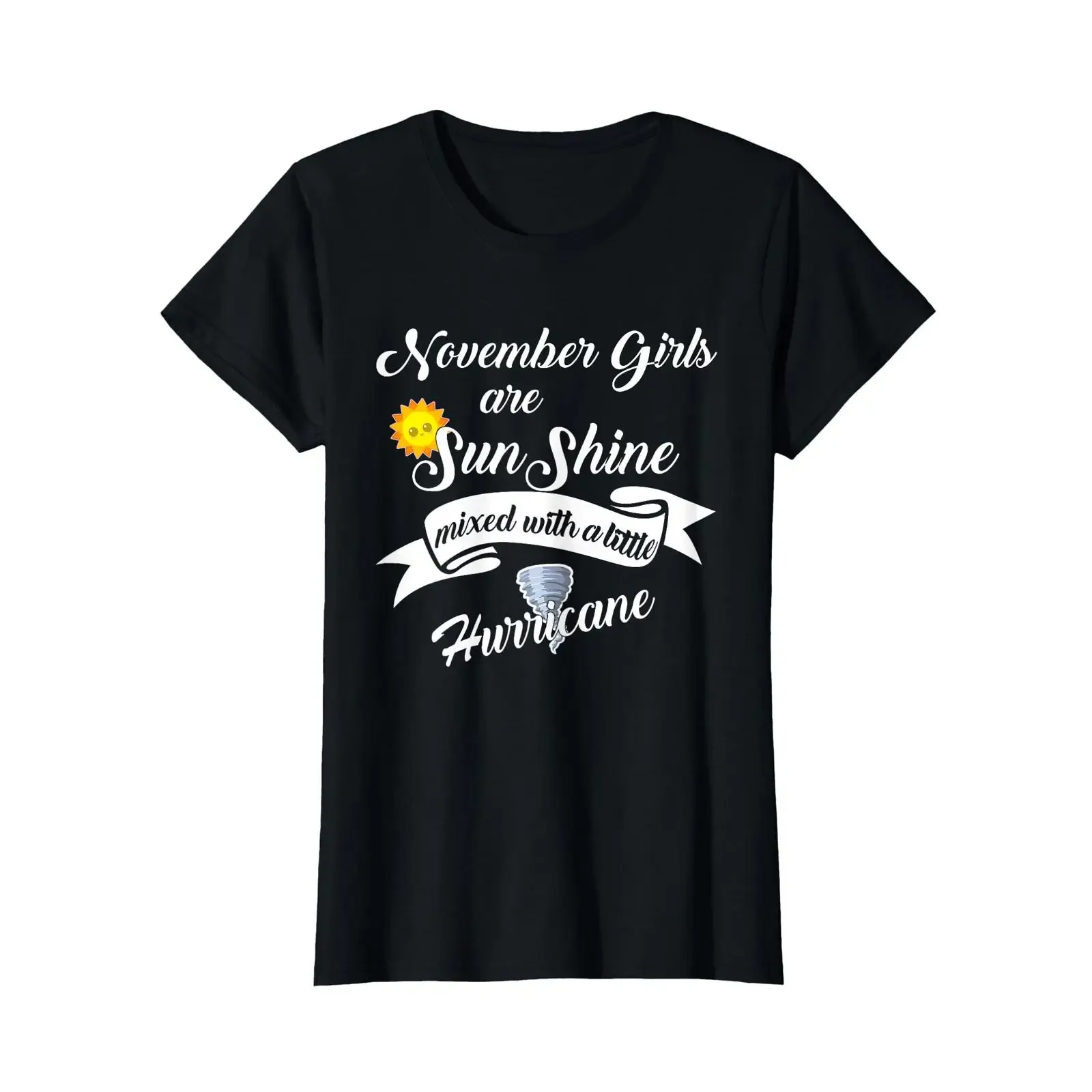 November Girls Are SunShine Mixed Little Hurricane T Shirt vintage Washed Breathable Versatile designer clothes homme Unisex