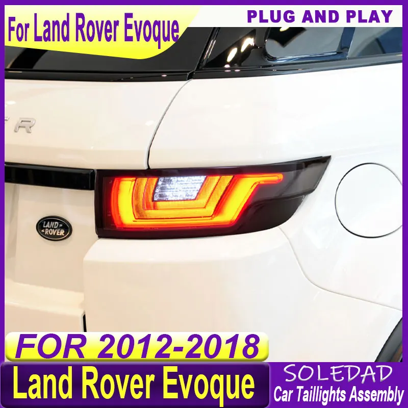 Car taillight For Land Rover Range Rover Evoque 2012-2018 LED Tail Lamp Dynamic Turn Signal Light Car Taillights Assembly