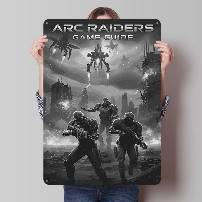 Arc Raiders Game Guide Cover Metallposter, individuelle Wandkunst, Retro-Vintage-Blechschilder für Fans, Heimdekoration, Ornamente