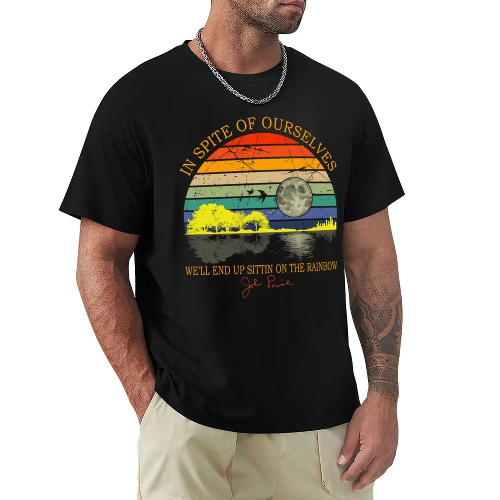 

In Spite Of Ourselves We'll End Up Sittin Rainbow T-Shirt essential t shirt summer clothes Men's clothing