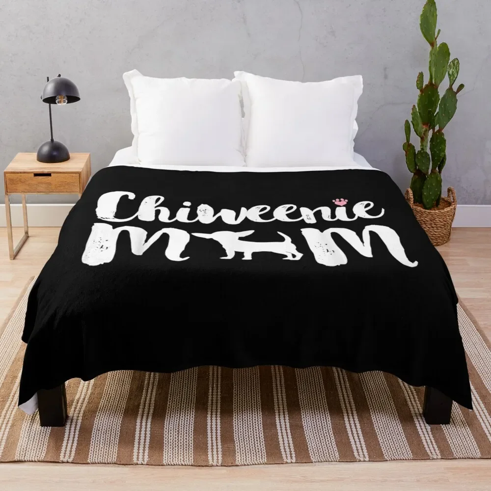 

Chiweenie Mom Chiweenie Owners Love Mothers Day Gift Throw Blanket sofa bed Fluffys Large Moving anime Blankets