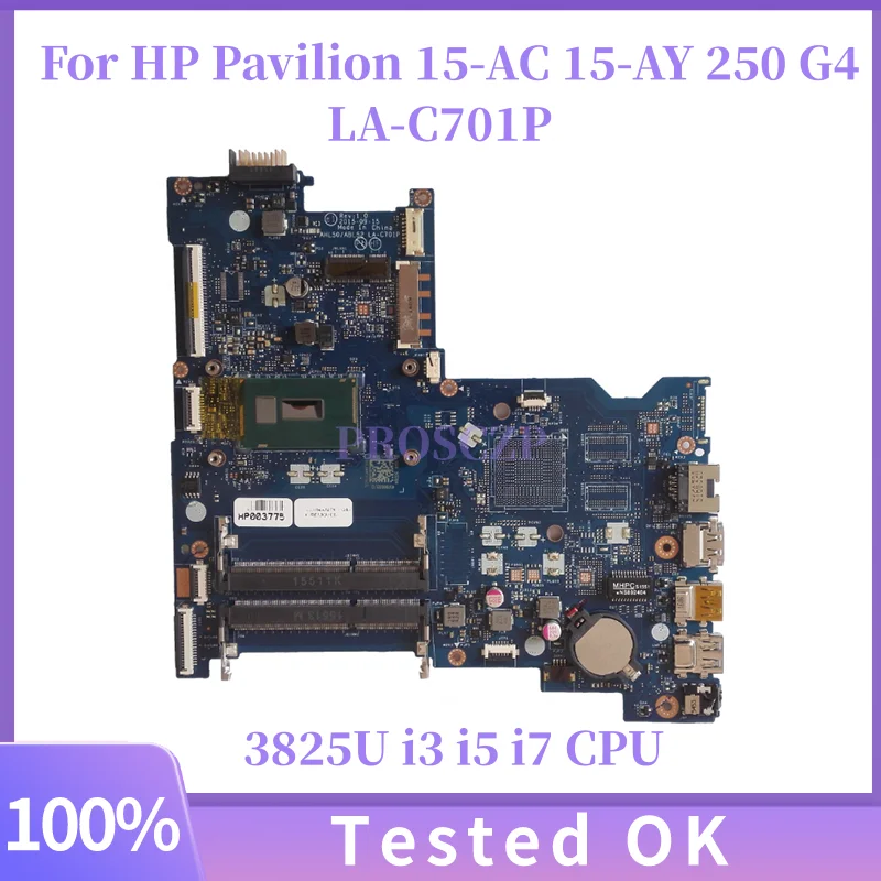 

AHL50 ABL52 LA-C701P For HP Pavilion 15-AC 15-AY 250 G4 Laptop Motherboard With 3825U i3 i5 i7 CPU UMA DDR3L Mainboard 100% Work