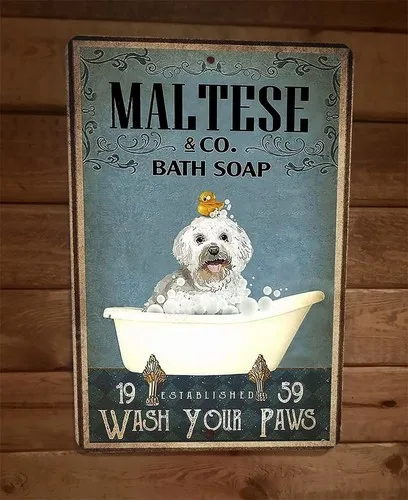 Maltese Dog Bath Soap  Metal Wall Sign Animal Poster #2