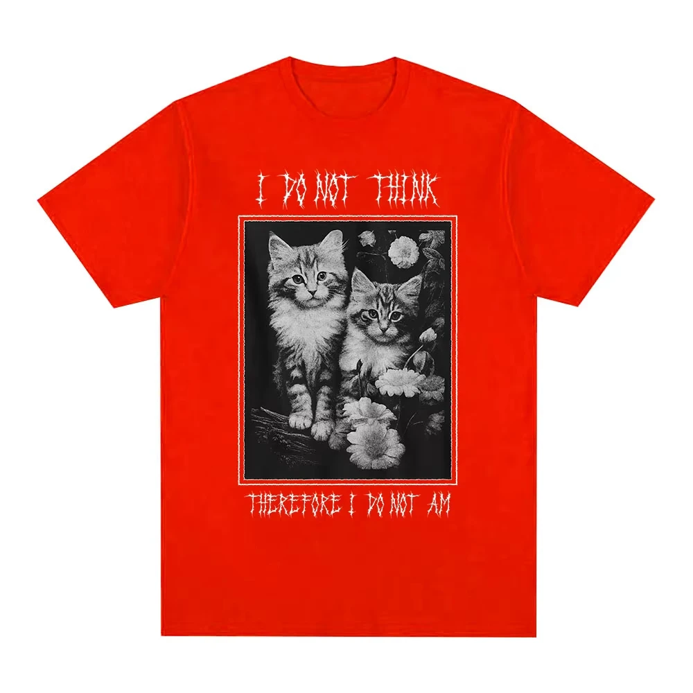 لا أعتقد لذلك أنا لست مضحك القط ميمي تي شيرت موضة تي شيرتات قصيرة الاكمام الرجال النساء عادية المتضخم تي شيرت #6