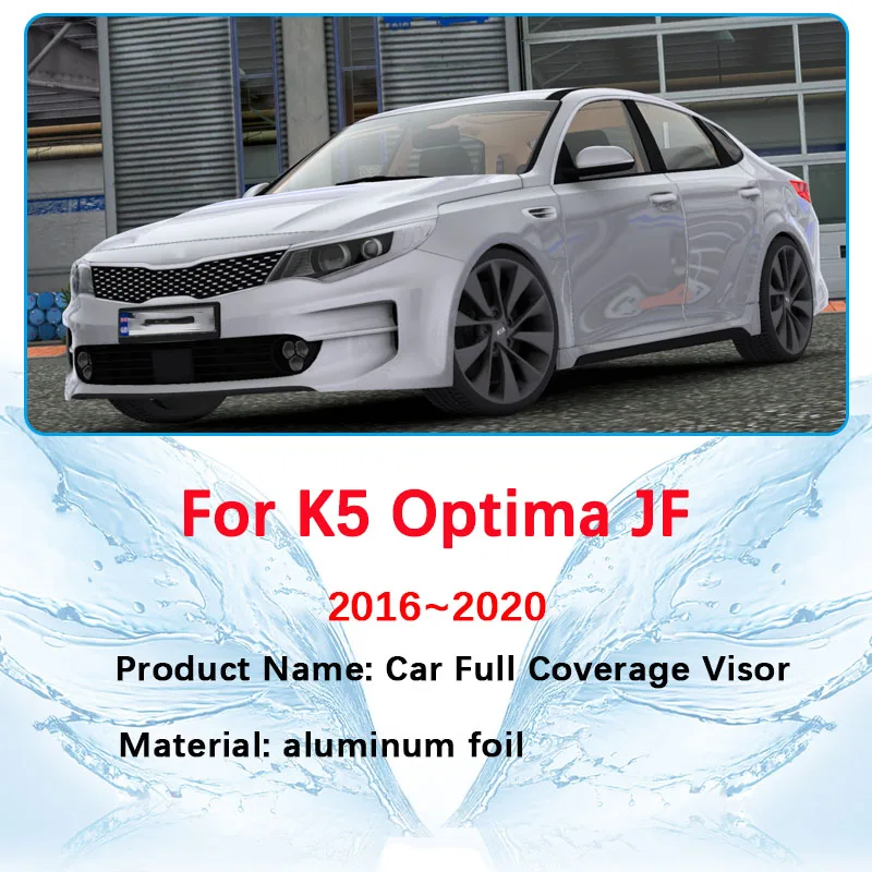 For Kia K5 Optima JF MK4 2016~2020 Anti-UV Privacy Full Sun Visors Rear Window Visor Mat Windshield Sun Shade Auto Accessories