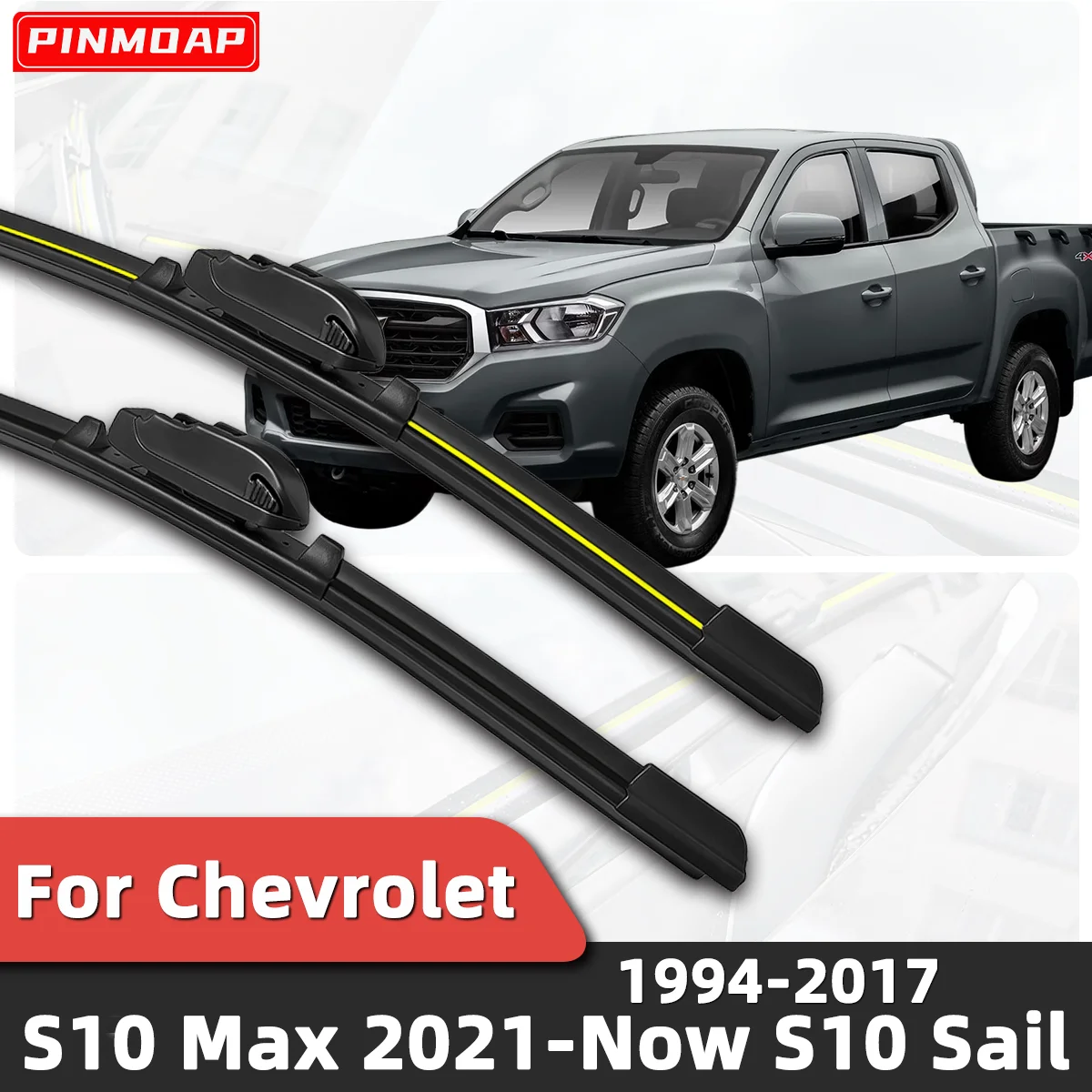 

PINMOAP 2 шт. передних дворников для Chevrolet S10 Max 2021-наст. время, S10 Sail 1994-2017, щетки стеклоочистителя, автомобильные аксессуары