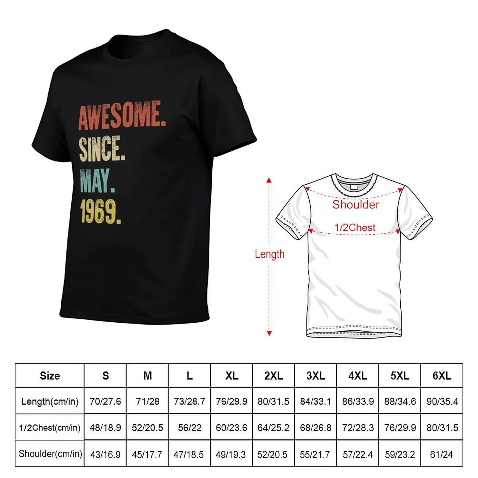 Retro Vintage 50th Birthday Awesome Since May 1969 T-Shirt croswit shirt man summer clothes sweat shirts, men