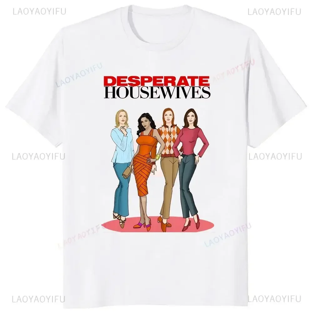 Printed T-shirt Top TV Series Desperate Housewives T-shirt Trend Harajuku Short Sleeve Unisex Shirt Pattern Large T-shirt