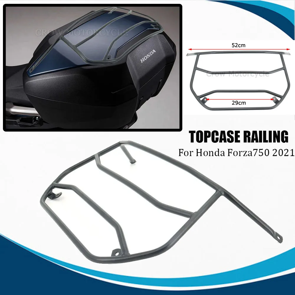 Forza750 NEW Motorcycle Accessories Top Case Railing Luggage Railing Porte Bagage FOR HONDA Forza750 Forza 750 2021